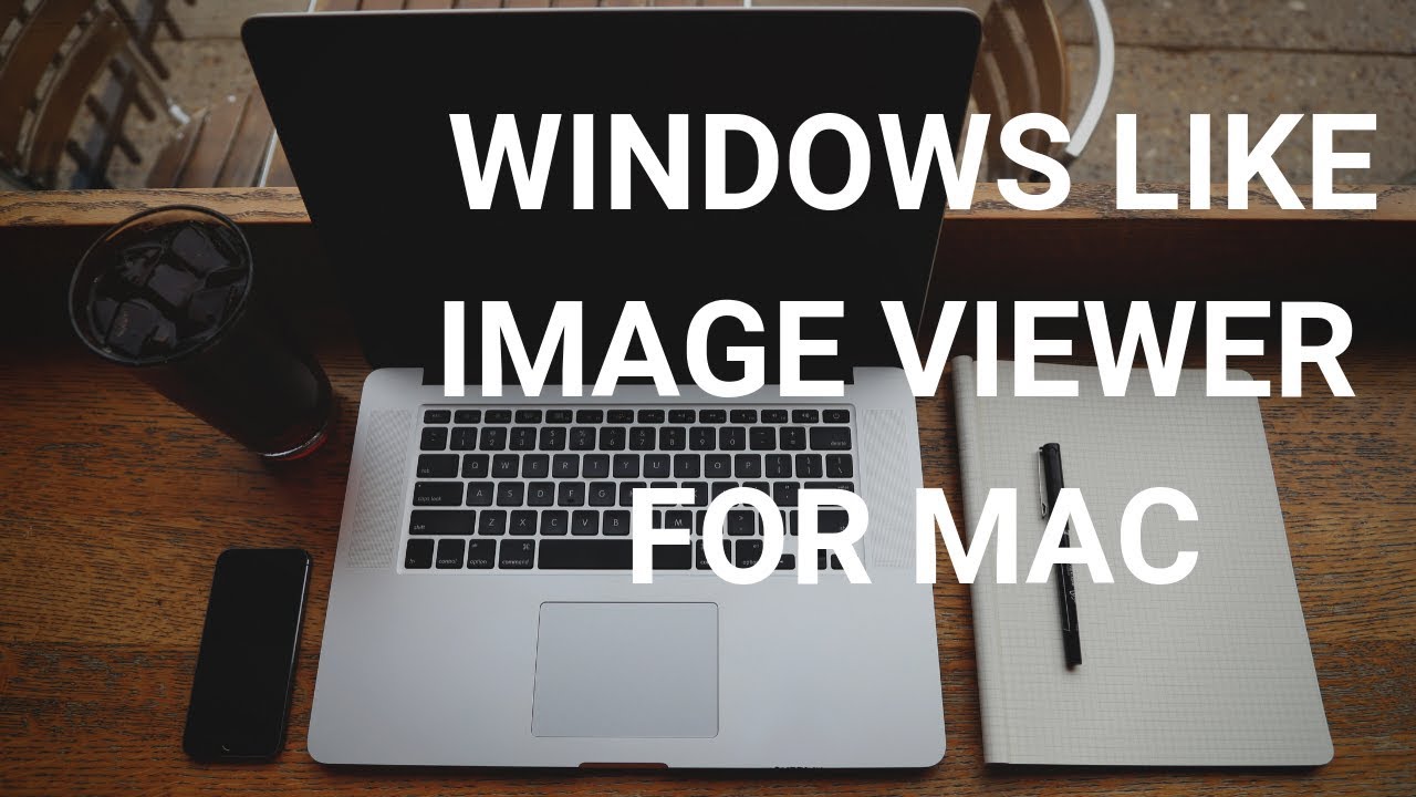 photo view for mac like windows